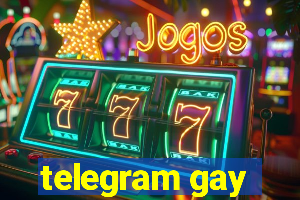 telegram gay